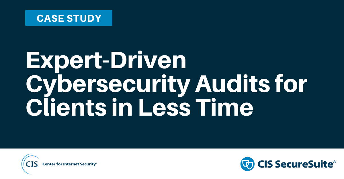 Expert-Driven Cybersecurity Audits for Clients in Less Time